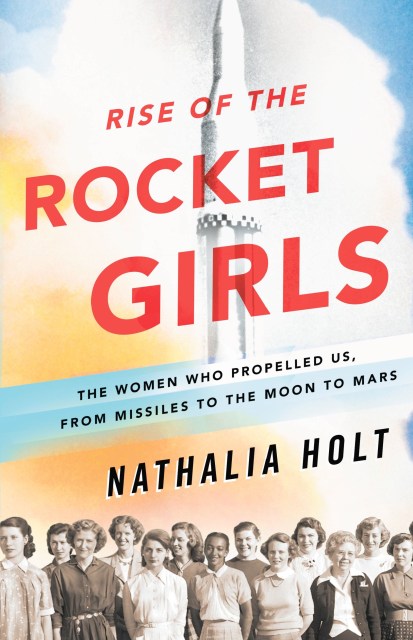 Rise of the Rocket Girls
