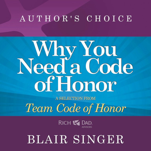Why Do You Need a Code of Honor?