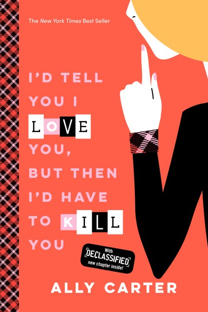 I’d Tell You I Love You, But Then I’d Have to Kill You