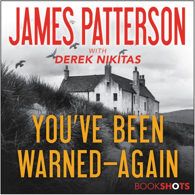You’ve Been Warned–Again