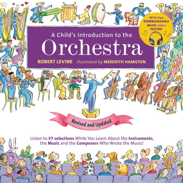 A Child’s Introduction to the Orchestra (Revised and Updated)
