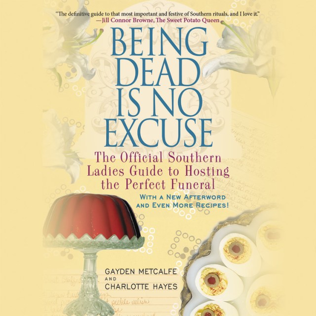 Being Dead Is No Excuse