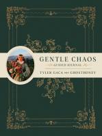 Gentle Chaos Guided Journal