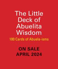 The Little Deck of Abuelita Wisdom