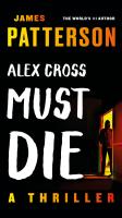 Alex Cross Must Die