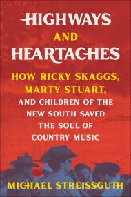 Highways and Heartaches