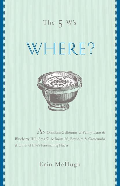 The 5 W’s: Where?