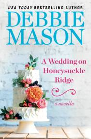 A Wedding on Honeysuckle Ridge
