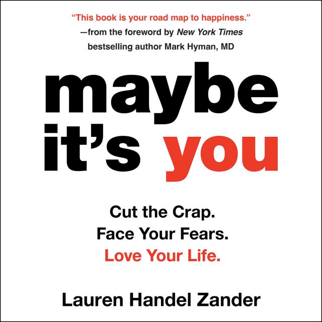 Maybe It’s You