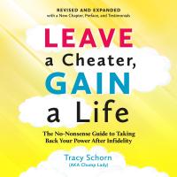 Leave a Cheater, Gain a Life